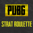 Strat Roulette: PUBG