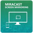 Miracast - Screen Mirroring APK