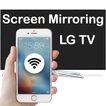 miroir d'écran pour LG Smart TV
