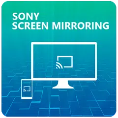 Screen Mirroring For Sony Bravia アプリダウンロード