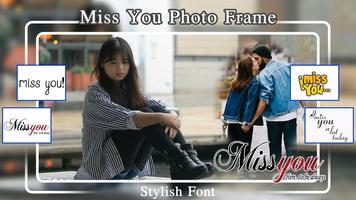 Miss You Photo Frames - I Miss You capture d'écran 2