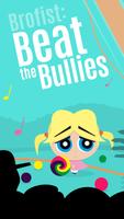 Brofist: Beat the Bullies पोस्टर