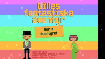 Willes fantastiska äventyr poster