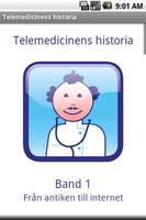 Telemedicinens historia Affiche