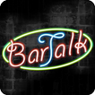 BarTalk