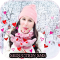 New Seduction SMS 2018