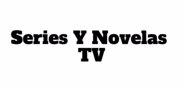 Series y Novelas TV