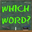 Which Word 1