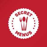 Secret Menus - Fast food menus