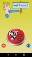 Shut Up Meme Button captura de pantalla 3