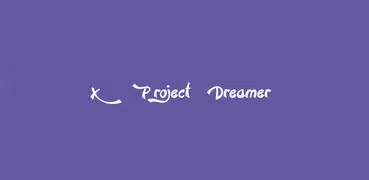 X Project Dreamer for Xperia™