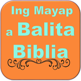Ing Mayap a Balita Biblia (Kapampangan Bible) icône