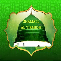 Shama'il al-Tirmidhi APK Herunterladen