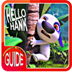 Best Guide Talking Hank