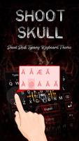 Shoot Skull Theme&Emoji Keyboard 截图 1