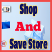 Shop and Save Store