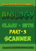 Class 12 Biology Scanner Part-3 bài đăng