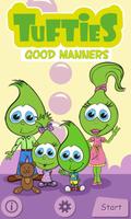 Tufties Good Manners Free Cartaz