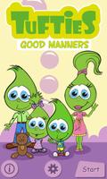 Tufties Good Manners Free poster