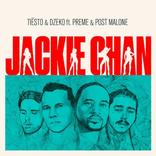 Jackie Chan - Tiësto , Dzeko , Preme & Post Malone