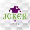Joker Grill