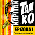 Kapitán Tanko: Epizóda 1 иконка