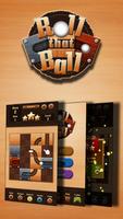 Roll That Ball - Slide Puzzle Affiche
