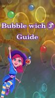 Guide For Bubble Witch Saga 3 Affiche