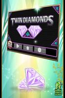 Twin Diamonds Slots Affiche