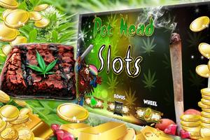 Pot Head Slots™ poster