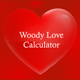 Woody Love Calculator