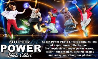 Superpower Photo Editor Plakat