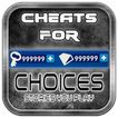Cheats For Choices App For - Prank.