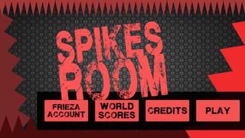 Spikes Room poster