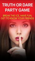 Truth or Dare App : Party Game for Teens and Kids poster