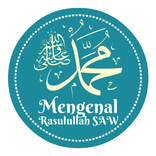 Mengenal Rasulullah