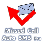 Missed Call Auto SMS (No ADs) ícone