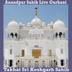 Anandpur Sahib Live Gurbani