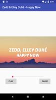 Zedd & Elley Duhé - Happy Now capture d'écran 1