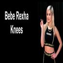 Bebe Rexha - 'Knees' APK