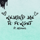 Remind Me to Forget KygoMusic Miguel-icoon