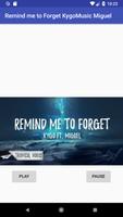 Remind Me to Forget KygoMusic Miguel Affiche