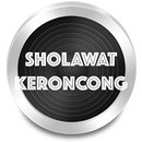 Koleksi Lagu Sholawat Keroncong Religi aplikacja