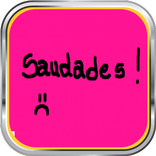 ”Mensagens de Saudades