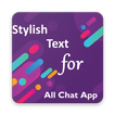 Stylish(Fancy) Text For All Chat App