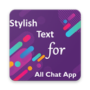 Stylish(Fancy) Text For All Chat App aplikacja