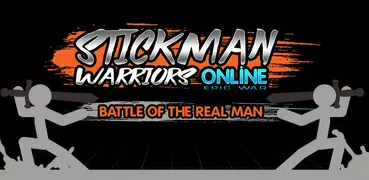 Stickman Warriors Online : Epic War