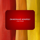 APK ZWARIOWANE MONOPOLY - dodatek 