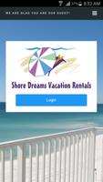 Shore Dreams Vacation Rentals الملصق