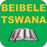 BEIBELE (Tswana Bible )